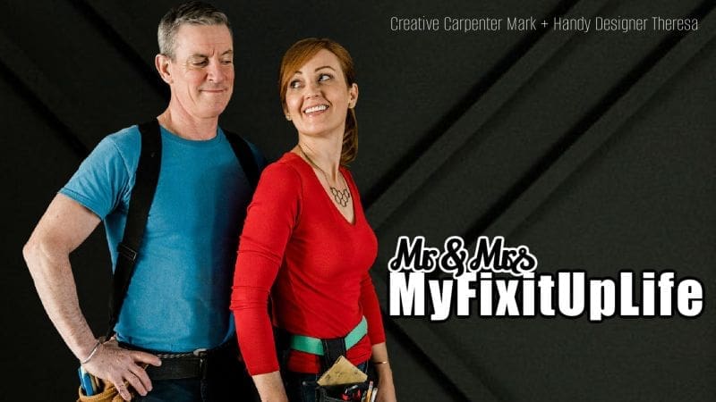 MyFixitUpLife Mark and Theresa - home improvement experts