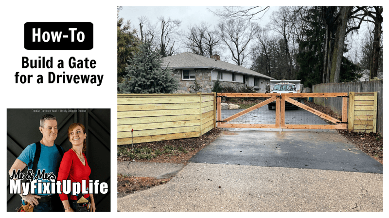 ‣ MyFixitUpLife how to build a wood driveway gate